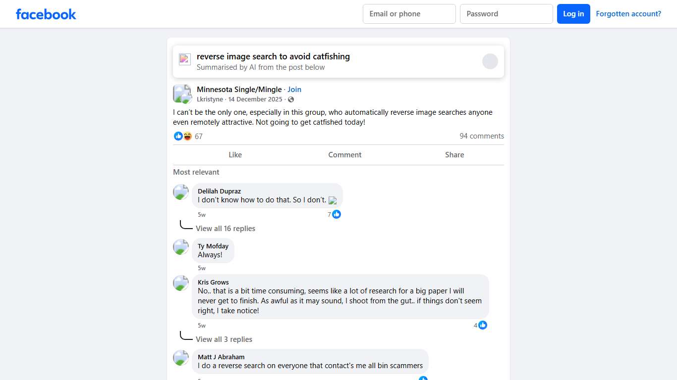 Minnesota Single/Mingle I can’t be the only one, especially in this group, who automatically reverse image searches anyone even remotely attractive Facebook
